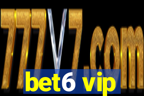 bet6 vip